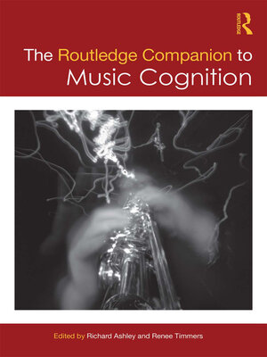 cover image of The Routledge Companion to Music Cognition
